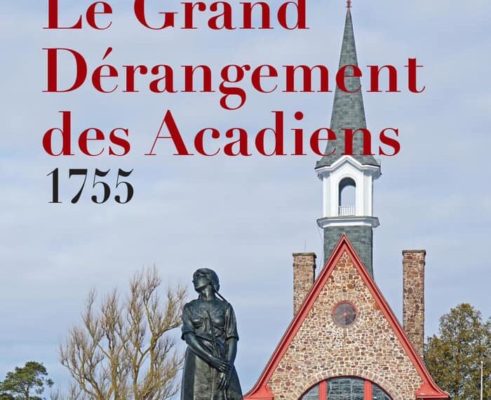 Livre. Revue Nouvelle-France n°4 « Le Grand Dérangement des Acadiens »&nbsp;♥